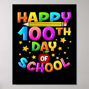 100 Days of School Teacher 100th Day of School  Poster