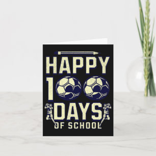 100 Days Of School Teacher 100th Day Soccer For Bo Card