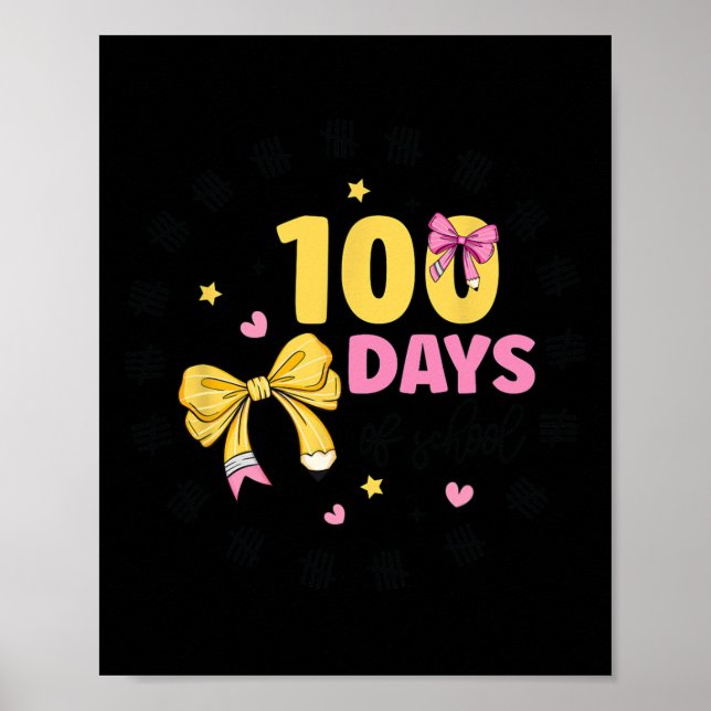 100 Days Of School Teacher Coquette Bow 100th Day  Poster (Front)