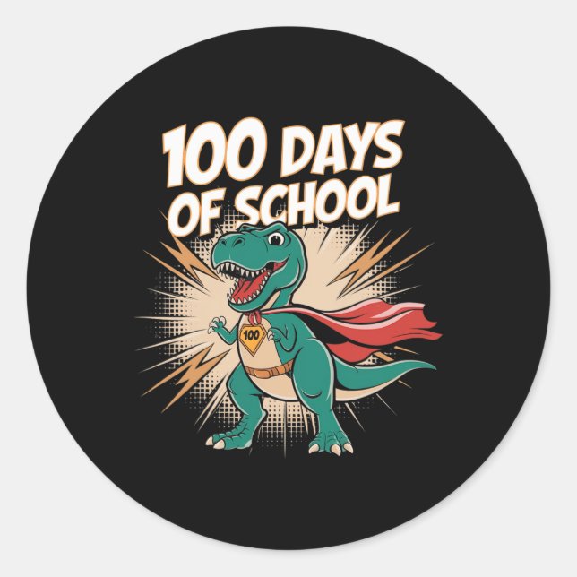 100 Days Of School Teacher Dido Hero 100th Day Of  Classic Round Sticker (Front)