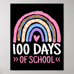 100 Days Of School Teacher Kids 100th Day Of Schoo Poster