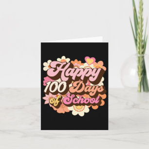 100 Days Of School Teachers Kids Groovy 100th Day  Card