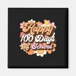 100 Days Of School Teachers Kids Groovy 100th Day Magnet