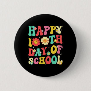 100 Days Of School Teachers Students 100th Day Sch 6 Cm Round Badge