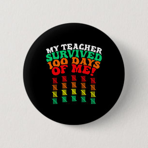 100 Days Of School Tee Kids 100th Day Of School Co 6 Cm Round Badge