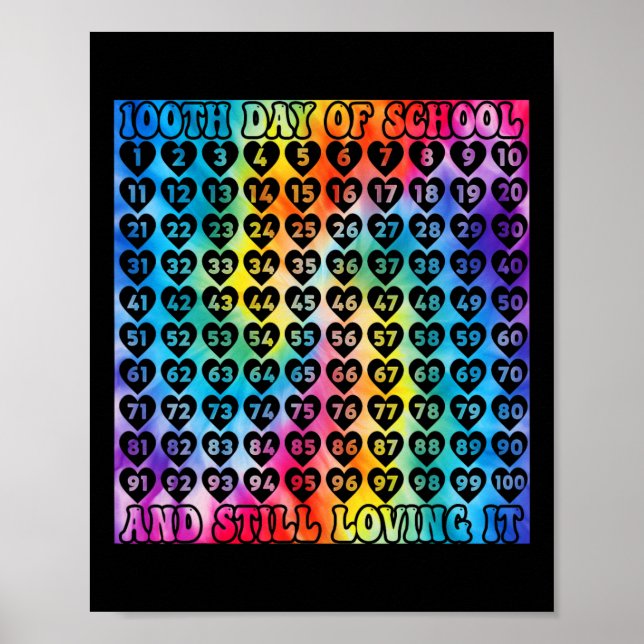 100 Days Of School Tie Dye Hearts Numbers 100 Day  Poster (Front)