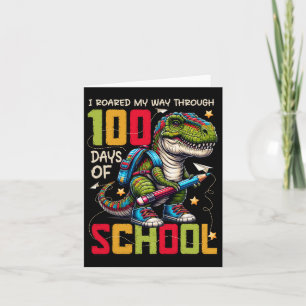 100 Days Of School Trex 100 Days Smarter 100th Day Card