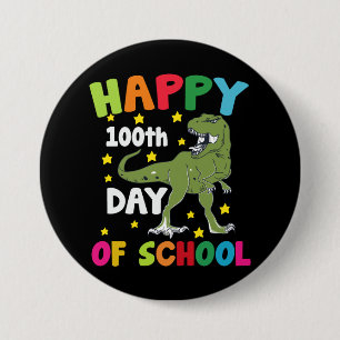 100 Days Of School Trex 100th Day of School 7.5 Cm Round Badge