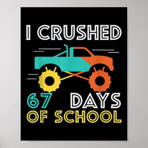 100 Days Of School Truck 67th Day Of School Six Se Poster
