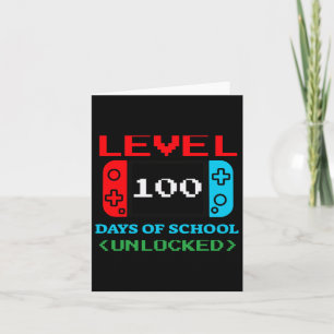 100 Days Of School Unlocked 3  Card