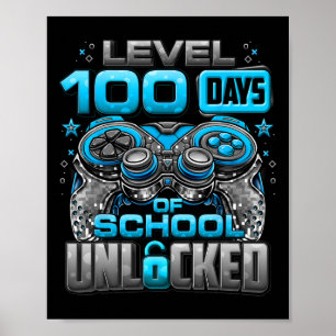 100 Days Of School Unlocked Boys 100th Day Of Scho Poster