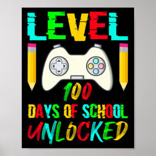 100 Days Of School Unlocked Gamer Video Games Boys Poster