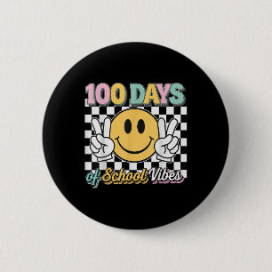 100 Days Of School Vibes 100th Day Of School 6 Cm Round Badge