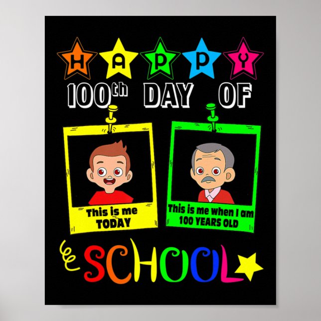 100 Days Of School - When I Am 100 Years Old Gift  Poster (Front)