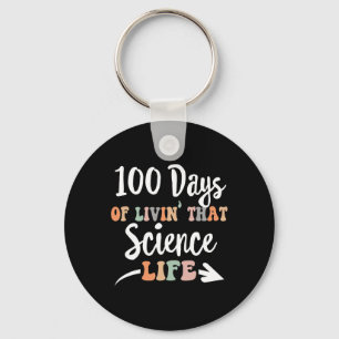 100 Days Of Science 100th Day Of School For Stem T Key Ring
