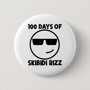 100 Days Of Skibidi Rizz Funny Cool 100th Day Of 6 Cm Round Badge