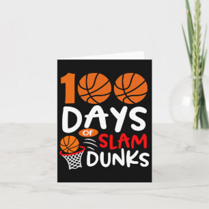 100 Days Of Slam Dunks Bysketbyll Fun 100th Day Of Card