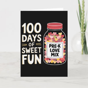 100 Days Of Sweet Fun Cute Pre-k Girl Teacher Love Card