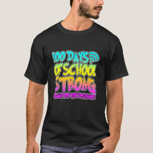 100 Days Of Virtual School For Teacher And Student T-Shirt