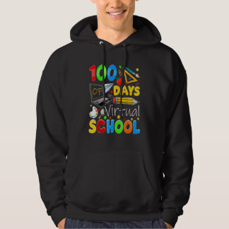 100 Days Of Virtual School Funny 100th Day Of Scho Hoodie