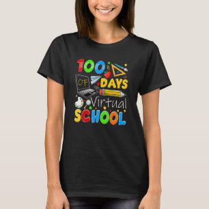 100 Days Of Virtual School Funny 100th Day Of Scho T-Shirt