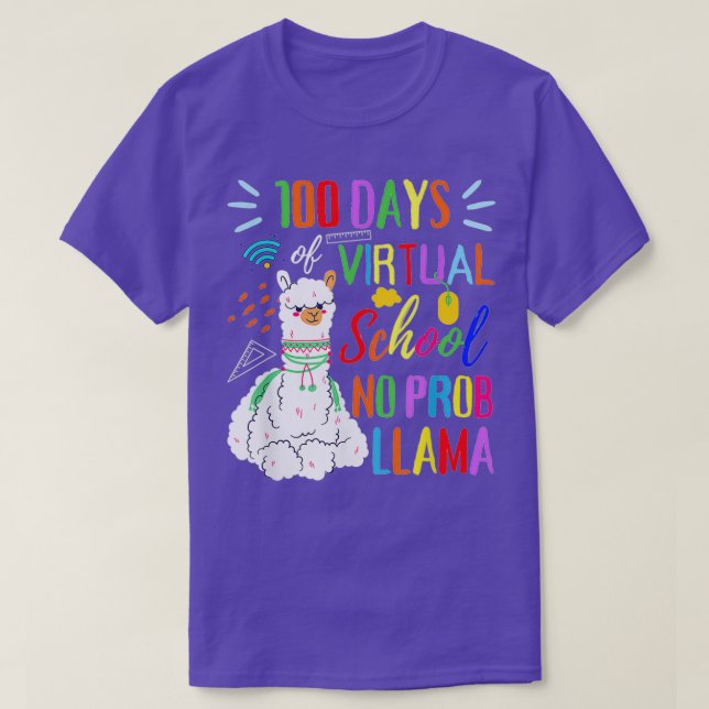 100 Days Of Virtual School No Prob Llama 100th Day T-Shirt (Design Front)