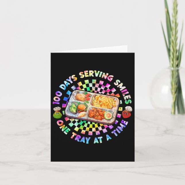 100 Days Serving Smiles One Tray A Time Tie Dye Lu Card (Front)