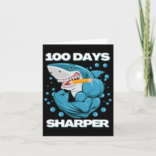 100 Days Sharper Shark Fun 100 Days Of School Card