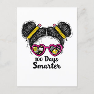 100 Days Smarter 100 days of School Messy Bun Postcard