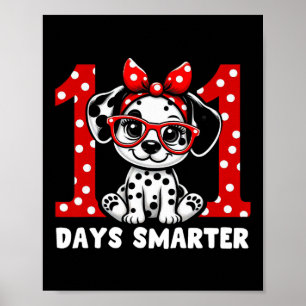 100 Days Smarter 101st Day School Dalmatian Dog Te Poster