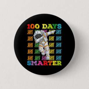 100 Days Smarter Astronaut 100th Day Of School 6 Cm Round Badge