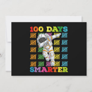100 Days Smarter Astronaut 100th Day Of School Invitation