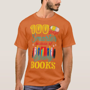 100 Days Smarter Because of Library Books Gift T-Shirt