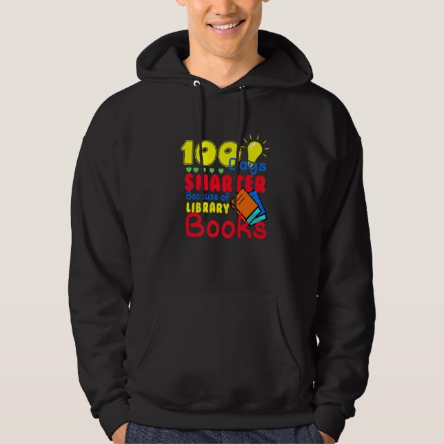 100 Days Smarter Because of Library Books Kids Tea Hoodie (Front)
