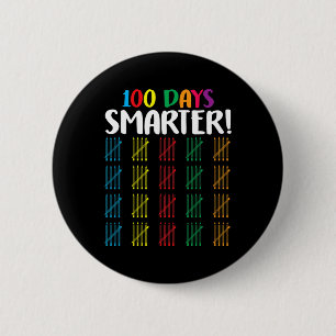 100 days smarter  Counting Hash Marks days of scho 6 Cm Round Badge