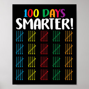100 days smarter  Counting Hash Marks days of scho Poster
