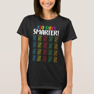 100 Days Smarter Counting Hash Marks Days Of Scho T-Shirt