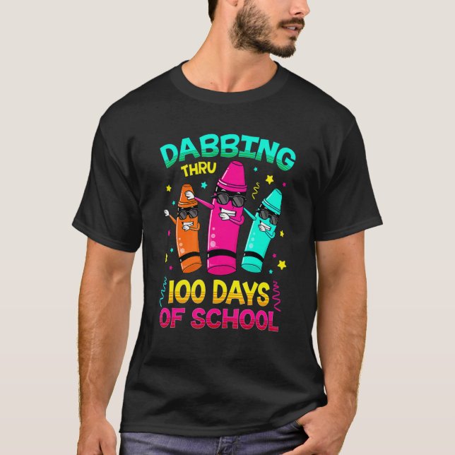 100 Days Smarter Dabbing Crayons Kids 100 Days Sch T-Shirt (Front)
