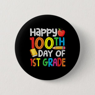 100 Days Smarter First Grade 100th Day Of School 1 6 Cm Round Badge
