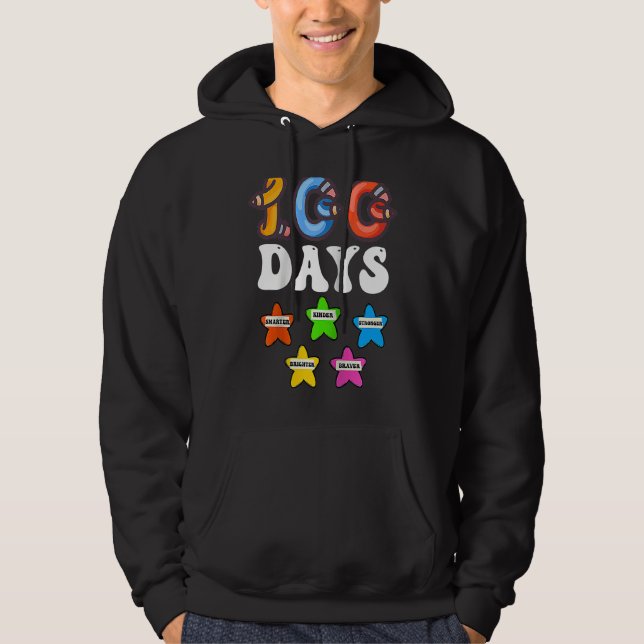 100 Days Smarter For Girls Teachers 100th Day Of S Hoodie (Front)