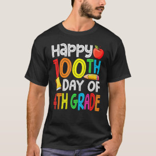 100 Days Smarter Fourth Grade 100th Day Of School  T-Shirt