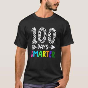 100 Days Smarter Funny 100 Days Of School For Teac T-Shirt