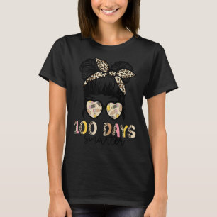 100 Days Smarter Groovy 100 Days Of School Messy B T-Shirt