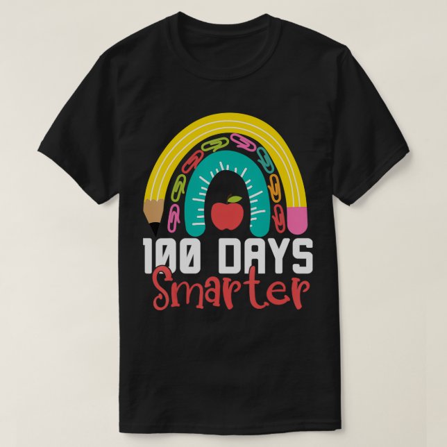 100 Days Smarter Happy 100 Days Of School Rainbow  T-Shirt (Design Front)