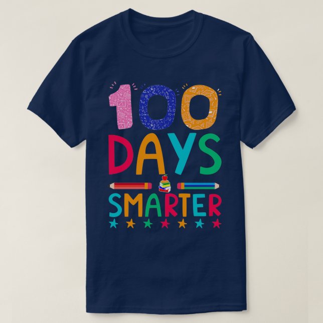 100 Days Smarter Happy 100th Day Of School Funny 1 T-Shirt (Design Front)