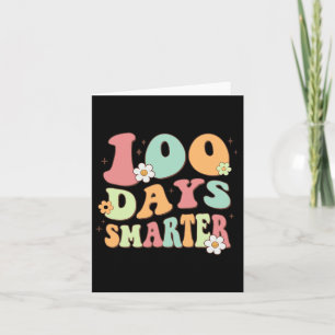 100 Days Smarter Happy 100th Day Of School Groovy  Card