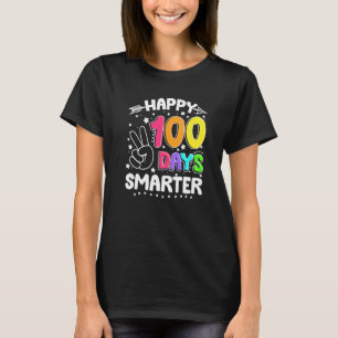 100 Days Smarter Happy 100th Day Of School Sign T-Shirt
