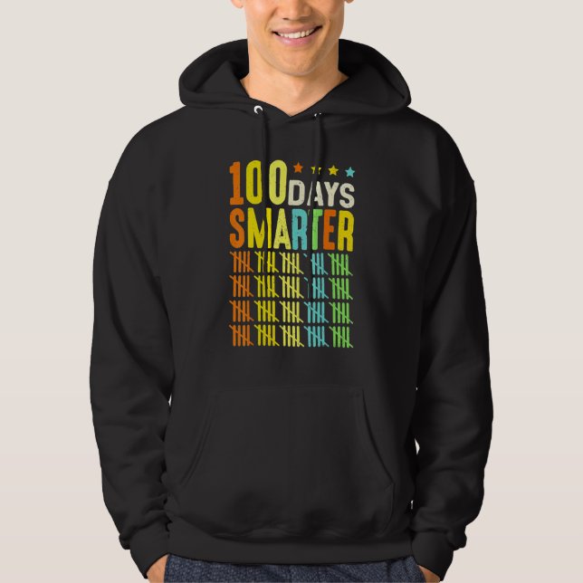 100 Days Smarter Happy 100th Day Of School Student Hoodie (Front)