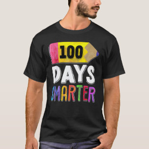 100 Days Smarter Happy 100th Day Of School Teacher T-Shirt