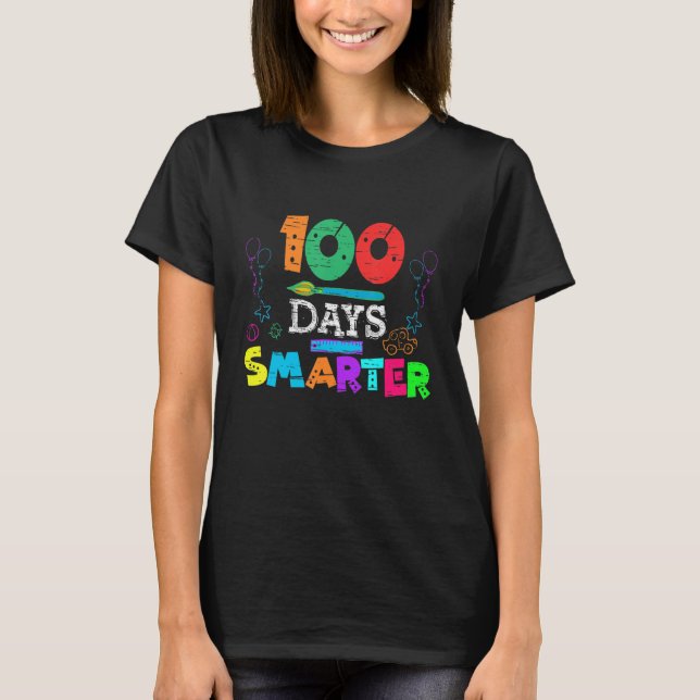 100 Days Smarter Happy 100th Day Of School Teacher T-Shirt (Front)